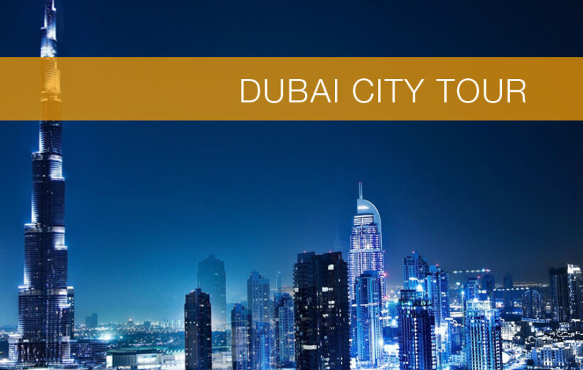 Dubai City Tour (4 Hours)